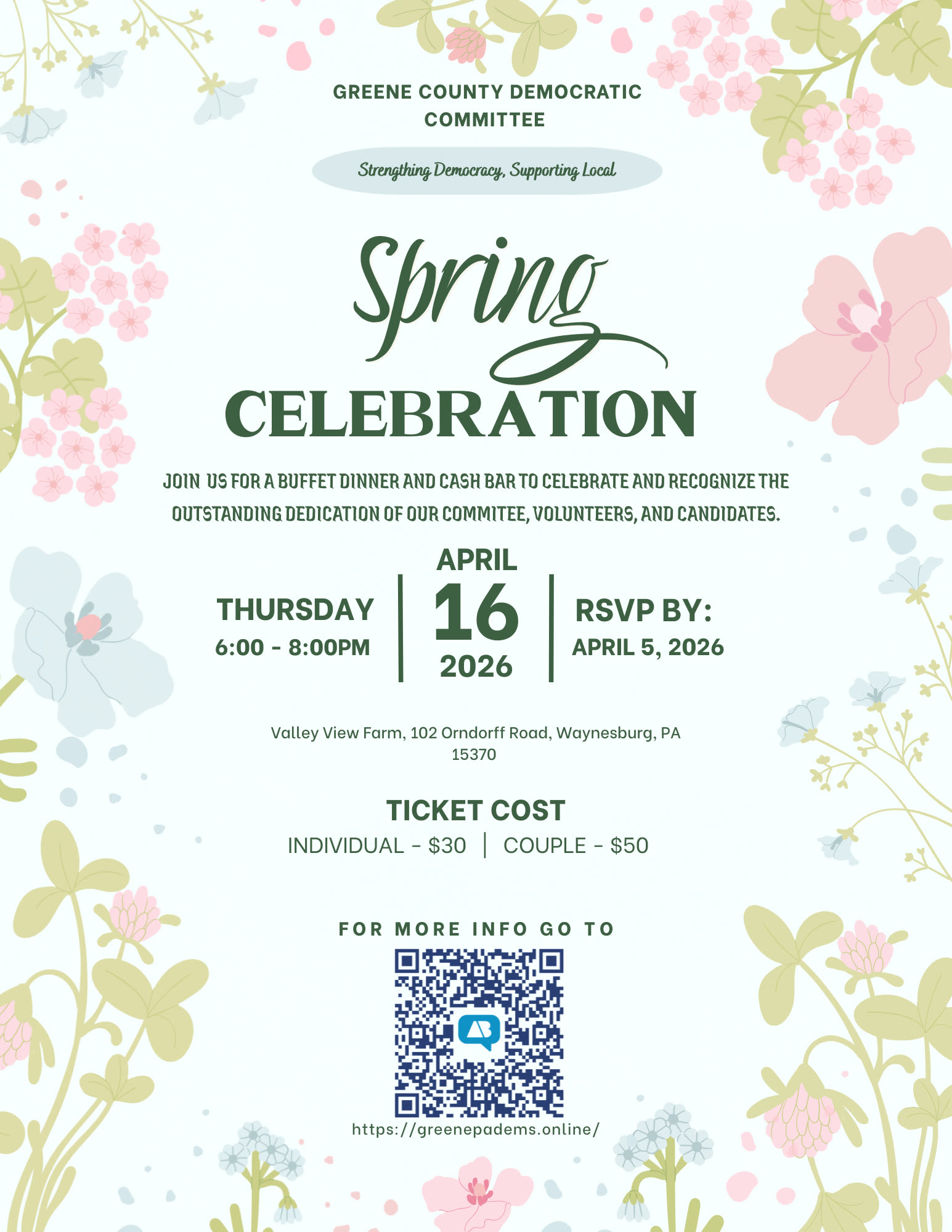 Spring Celebration invitation flyer: Thursday, April 16, 2026, 6-8pm, Valley View Farm, 102 Orndorff Road, Waynesburg PA, buffet dinner and cash bar, individual $30 / couple $50